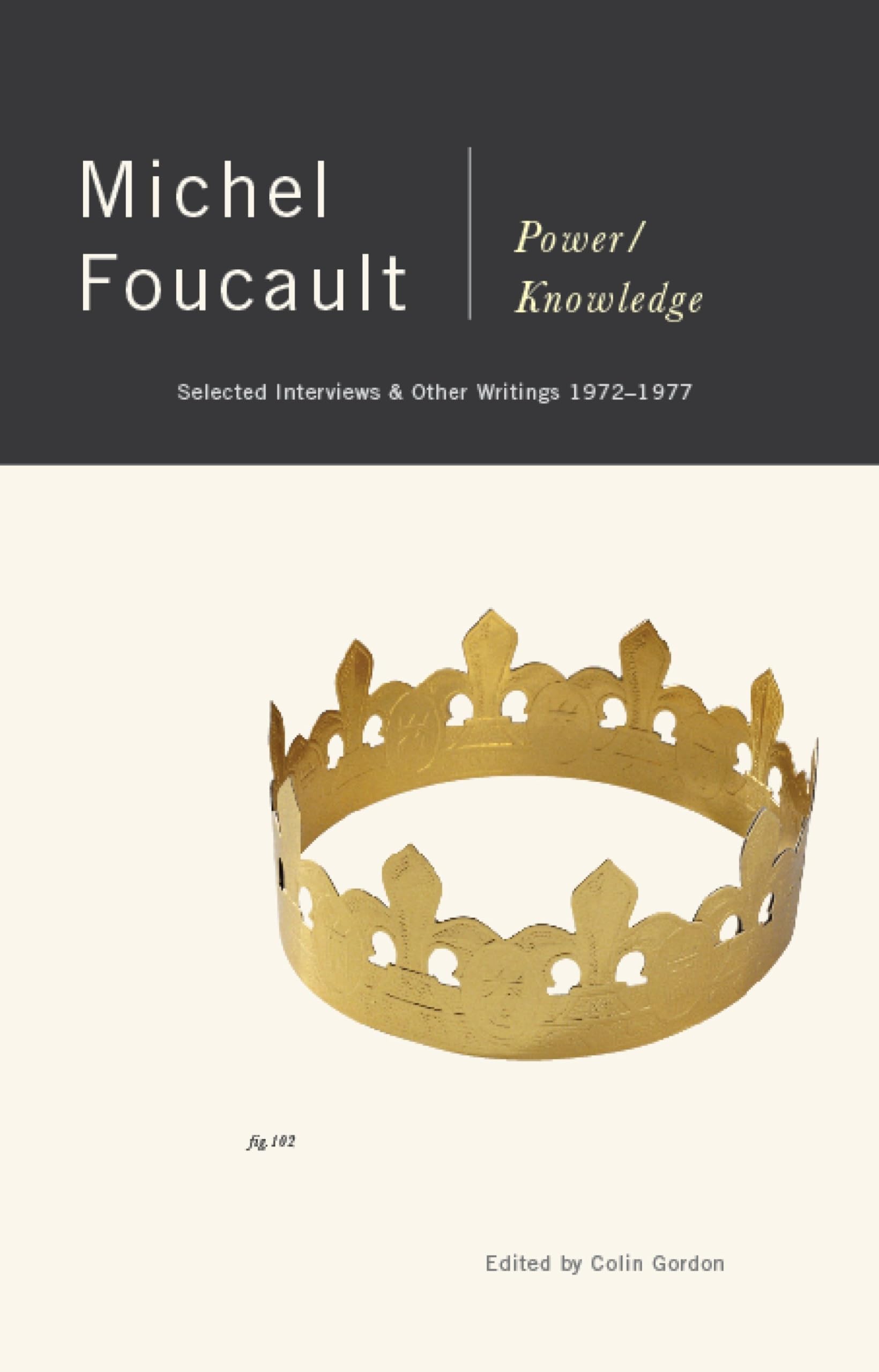 Power/Knowledge: Selected Interviews and Other Writings, 1972-1977 book cover