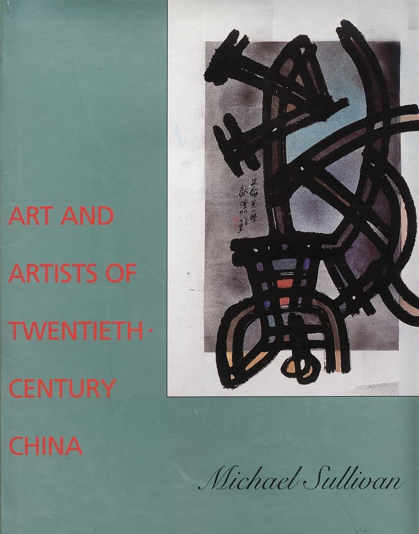 Art and Artists of Twentieth-Century China book cover