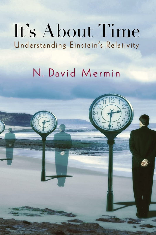 It's about Time: Understanding Einstein's Relativity book cover