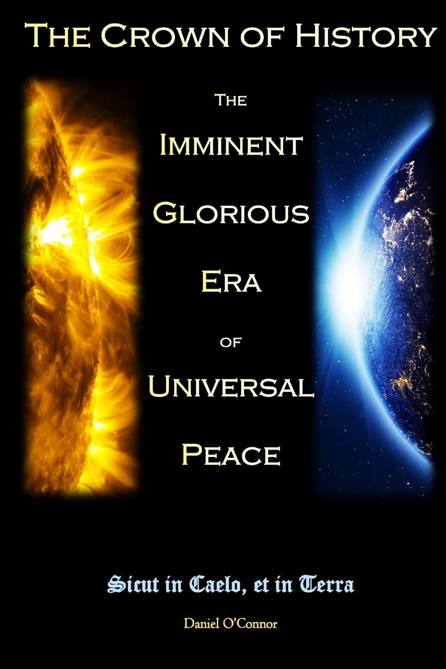 Crown of History: The Imminent Glorious Era of Universal Peace book cover