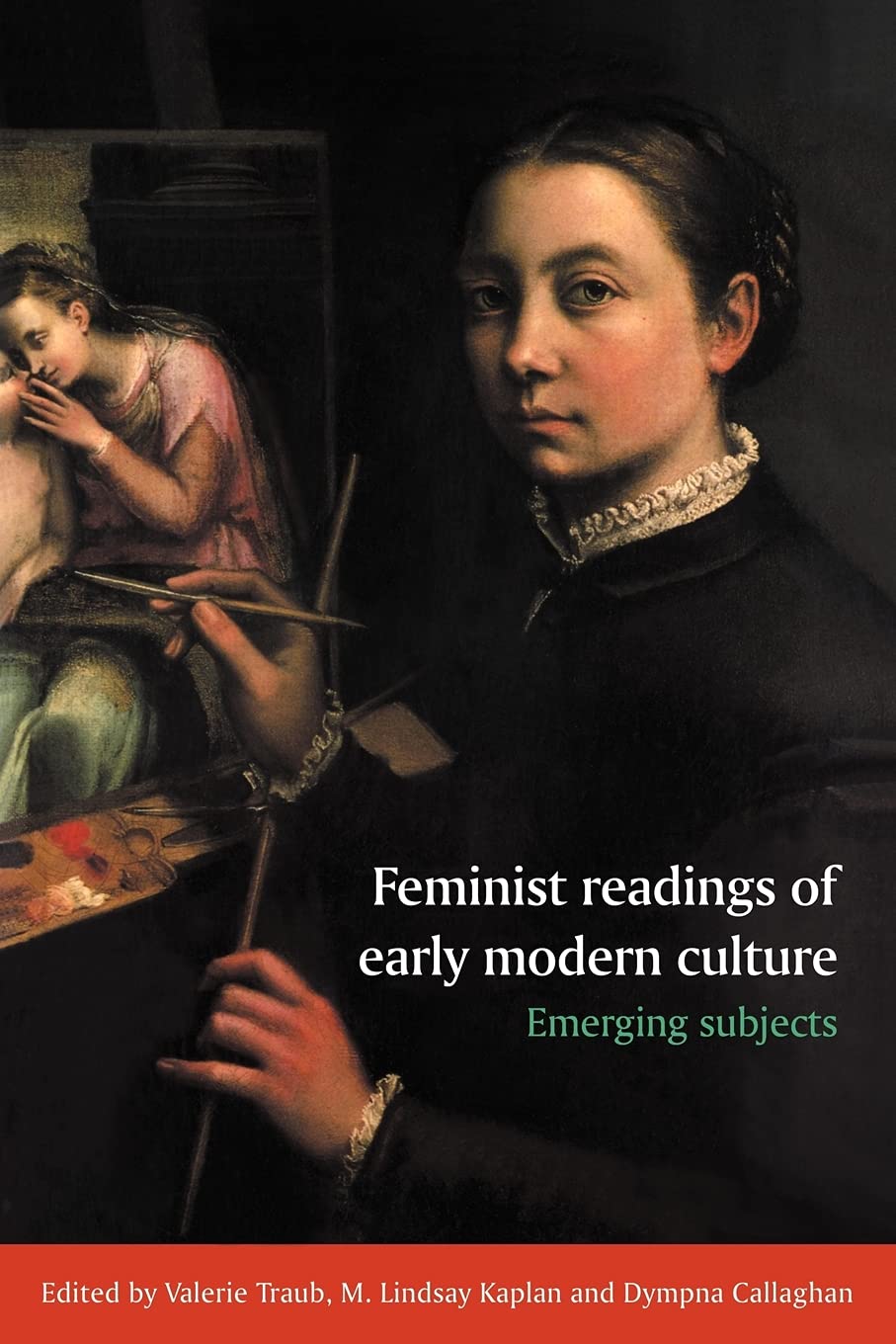 Feminist Readings of Early Modern Culture: Emerging Subjects book cover