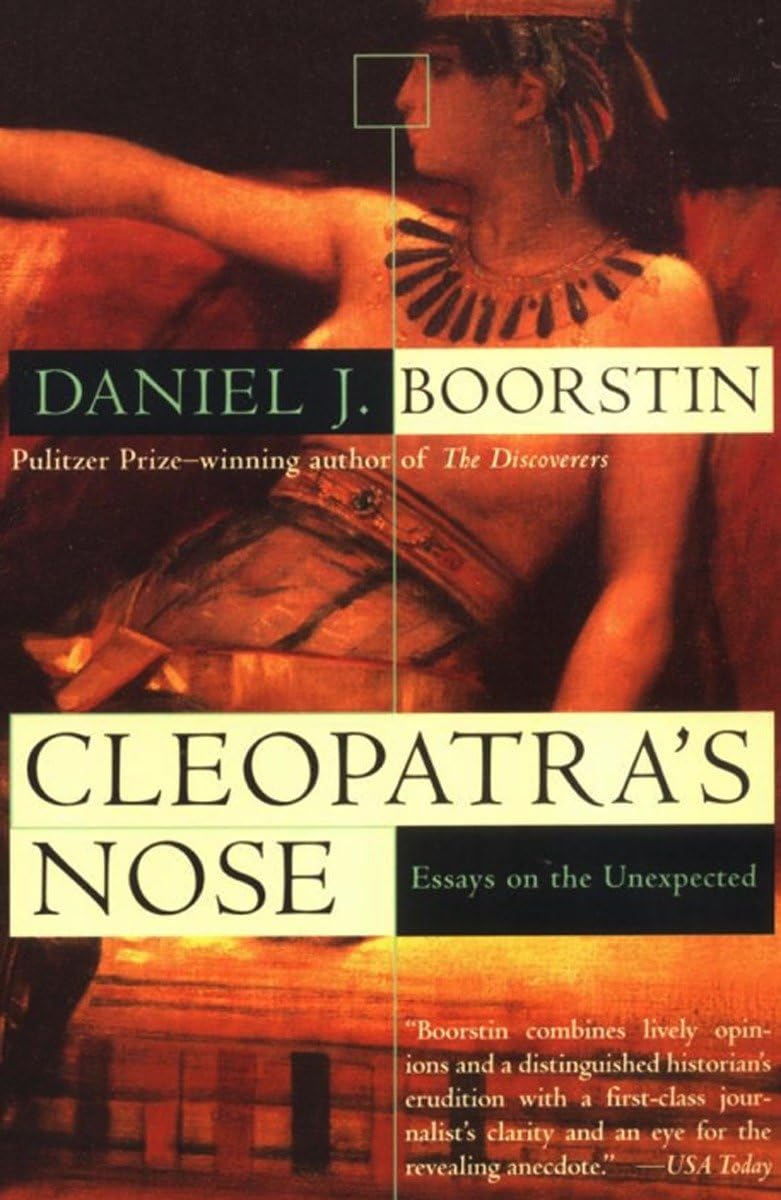Cleopatra's Nose: Essays on the Unexpected book cover
