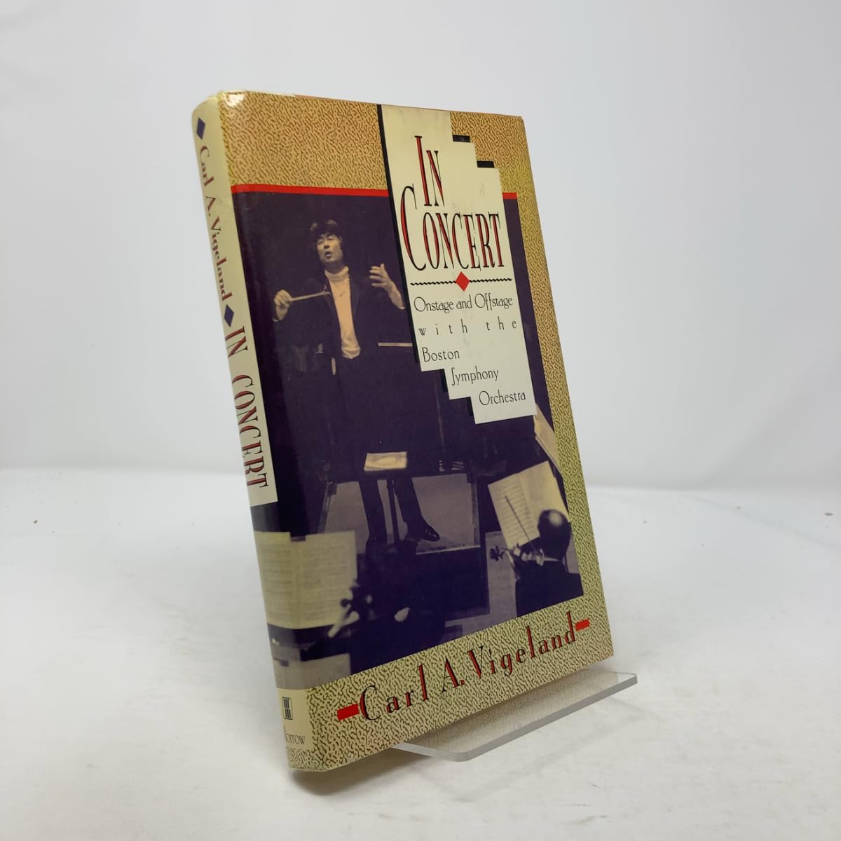 In Concert: Onstage and Offstage with the Boston Symphony Orchestra book cover
