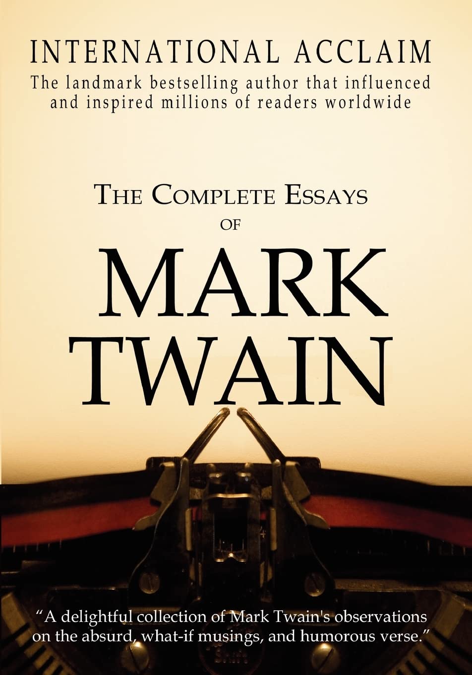 Complete Essays of Mark Twain