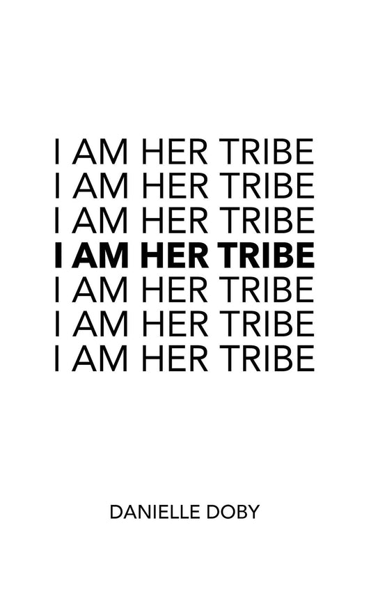 I Am Her Tribe book cover