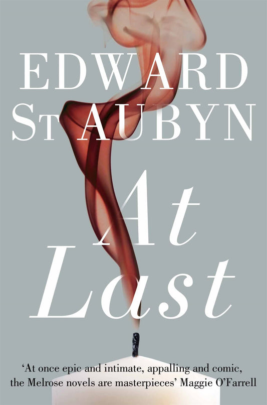 At Last. Edward St Aubyn book cover