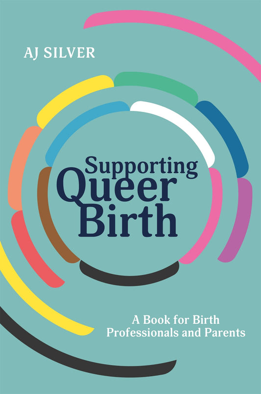 Supporting Queer Birth book cover