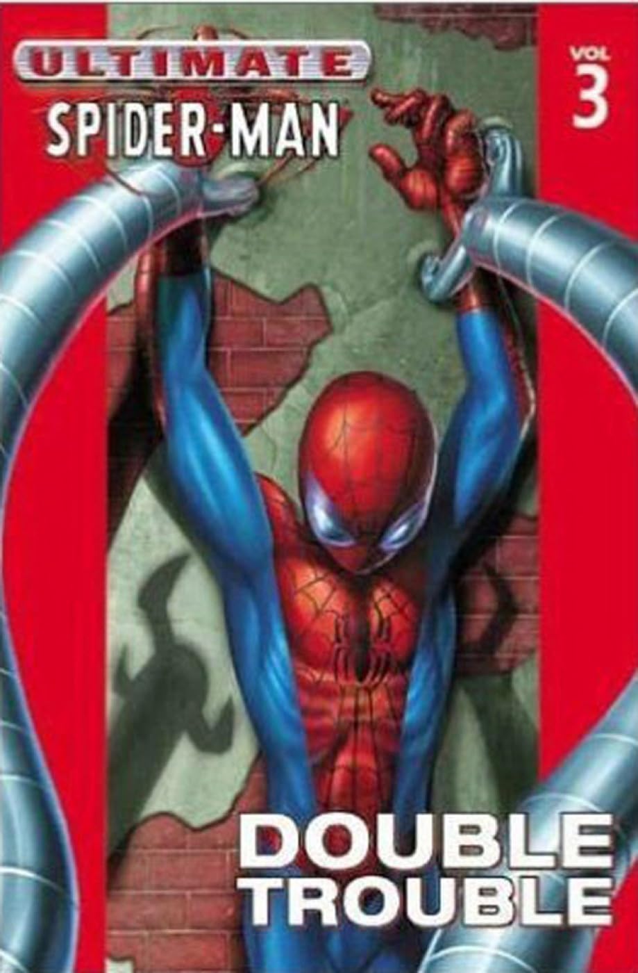 Ultimate Spider-Man - Volume 3: Double Trouble (Direct) book cover