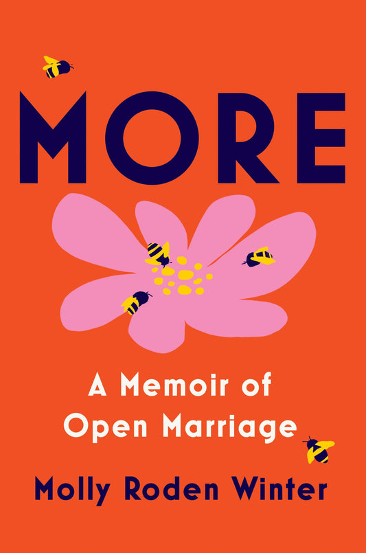 More: A Memoir of Open Marriage book cover