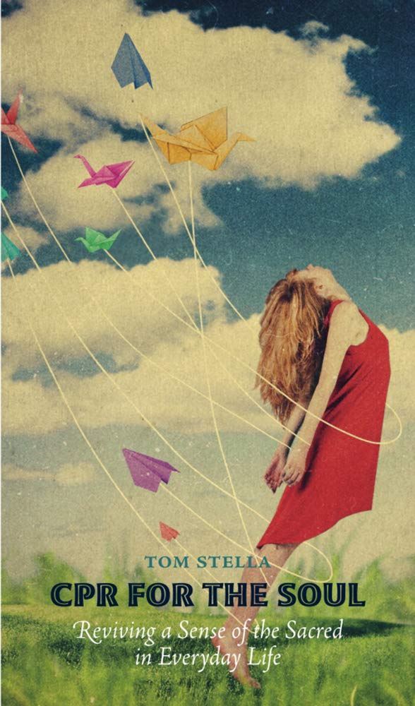CPR for the Soul: Reviving a Sense of the Sacred in Everyday Life book cover