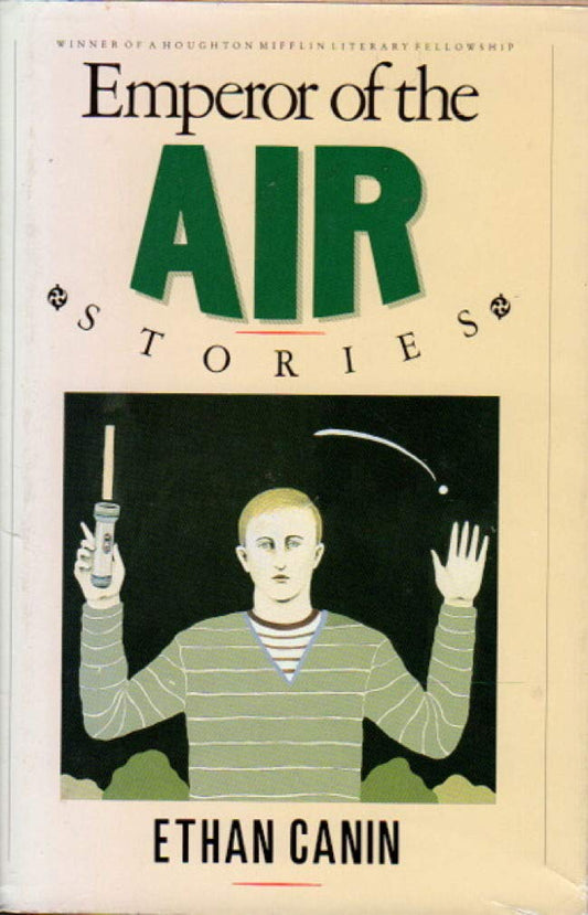 Emperor of the Air: Stories