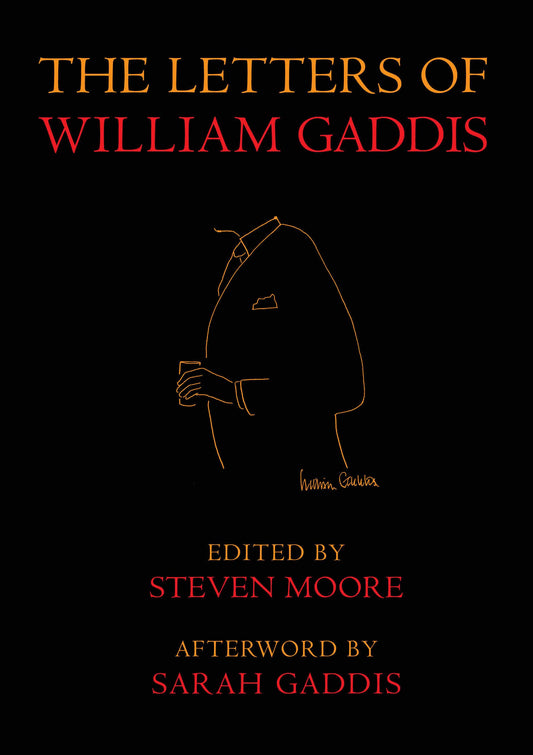Letters of William Gaddis: Revised Edition book cover