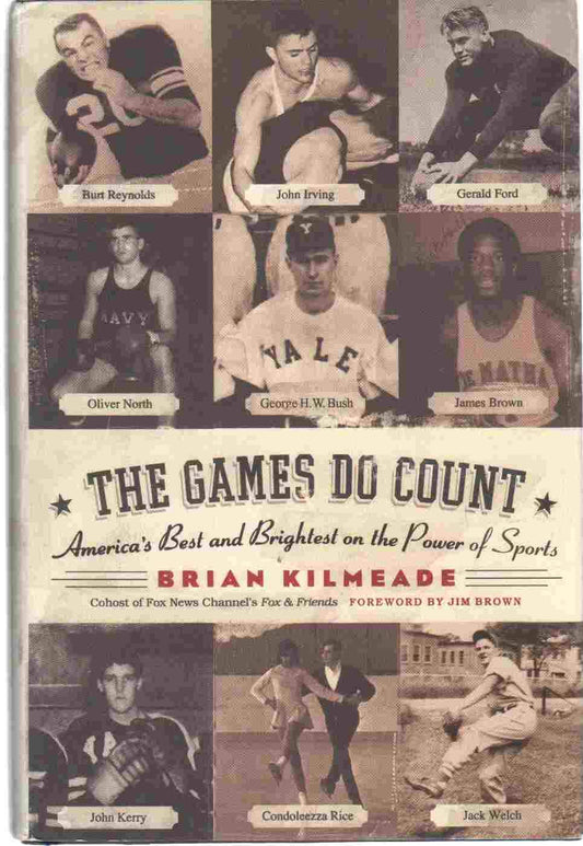*THE GAMES DO COUNT*: America's Best and Brightest on the Power of Sports book cover