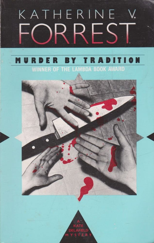 Murder by Tradition (A Kate Delafield Mystery) book cover