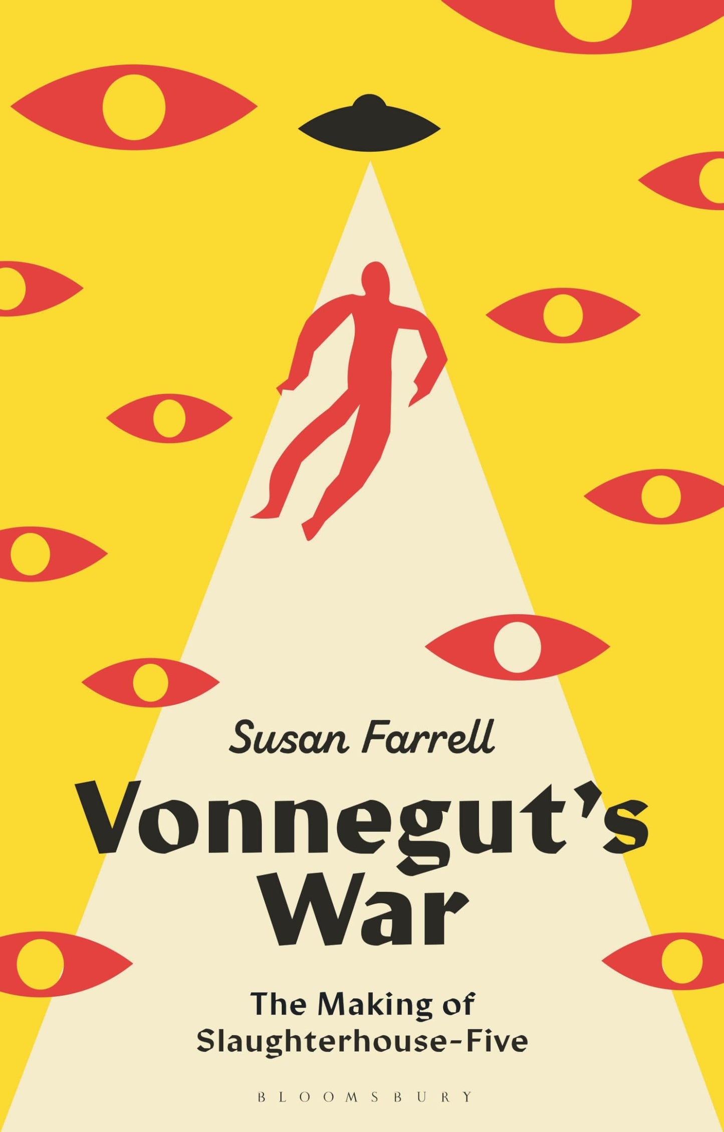 Vonnegut’s War: The Making of Slaughterhouse-Five book cover