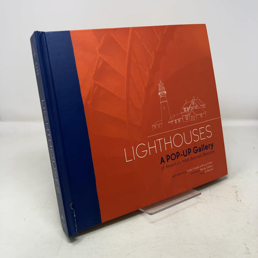 Lighthouses: A Pop-Up Gallery of America's Most Beloved Beacons