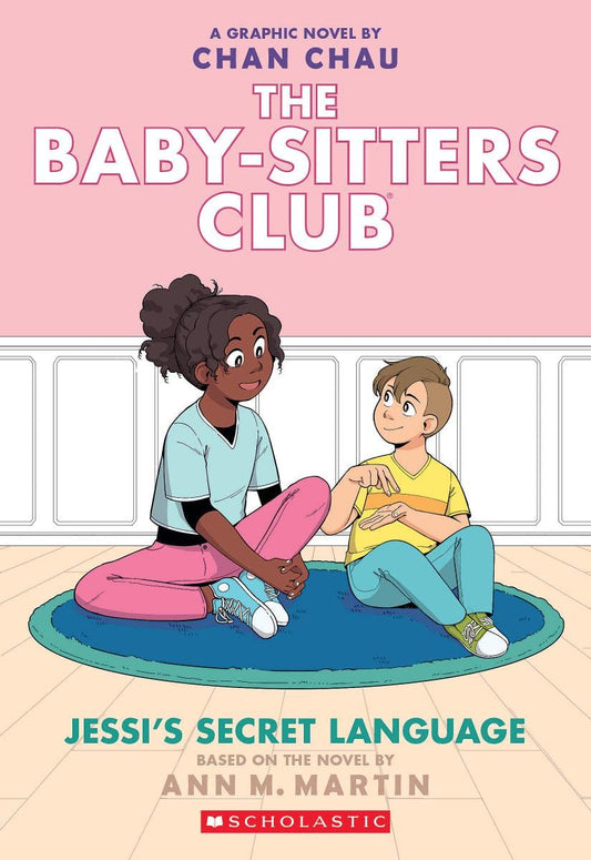 Jessi's Secret Language: A Graphic Novel (the Baby-Sitters Club #12) book cover