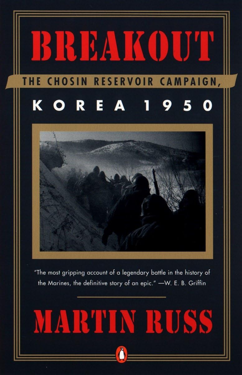 Breakout: The Chosin Reservoir Campaign, Korea 1950