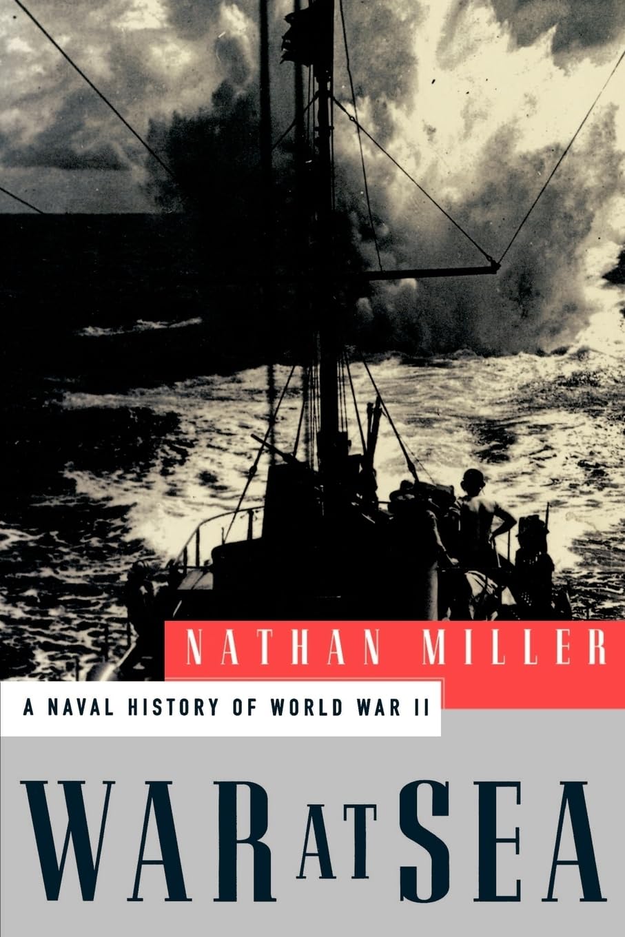War at Sea: A Naval History of World War II book cover