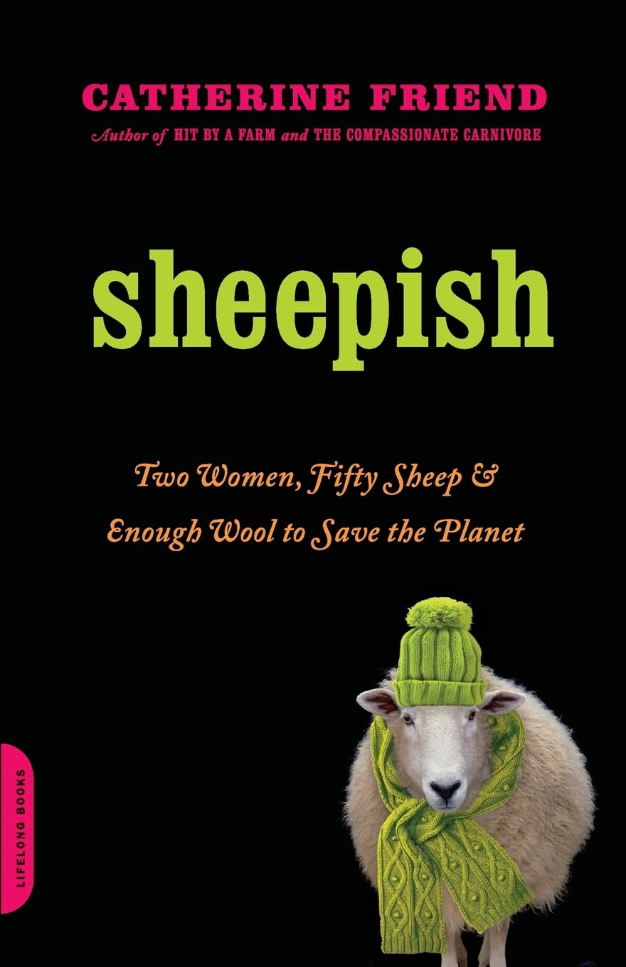 Sheepish: Two Women, Fifty Sheep, and Enough Wool to Save the Planet book cover