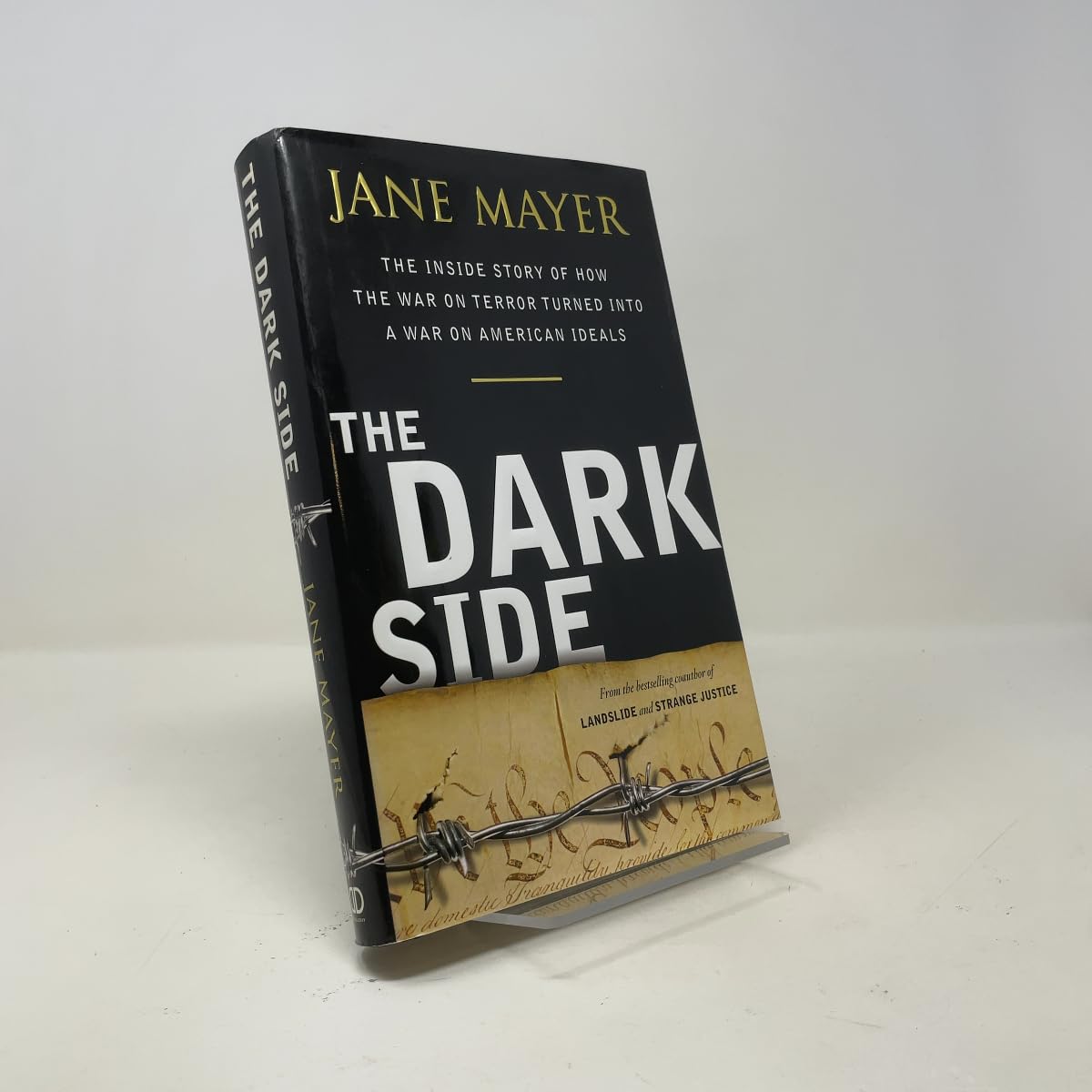 Dark Side: The Inside Story of How the War on Terror Turned Into a War on American Ideals book cover