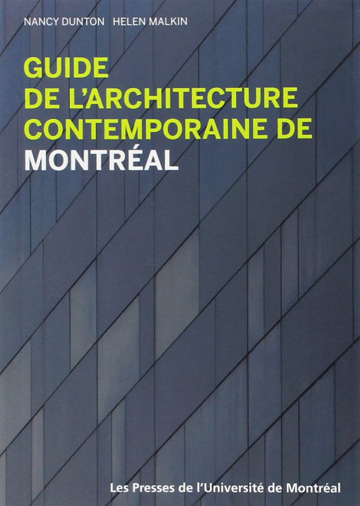Guide de L'Architecture Contemporaine de Montreal book cover