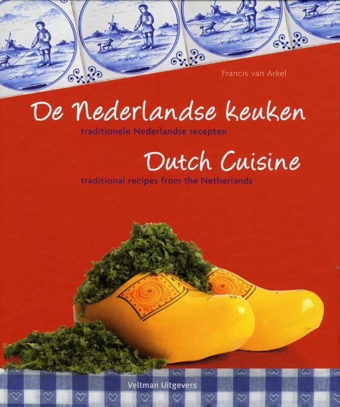 De Nederlandse keuken/ Dutch cuisine (English and Dutch Edition) book cover