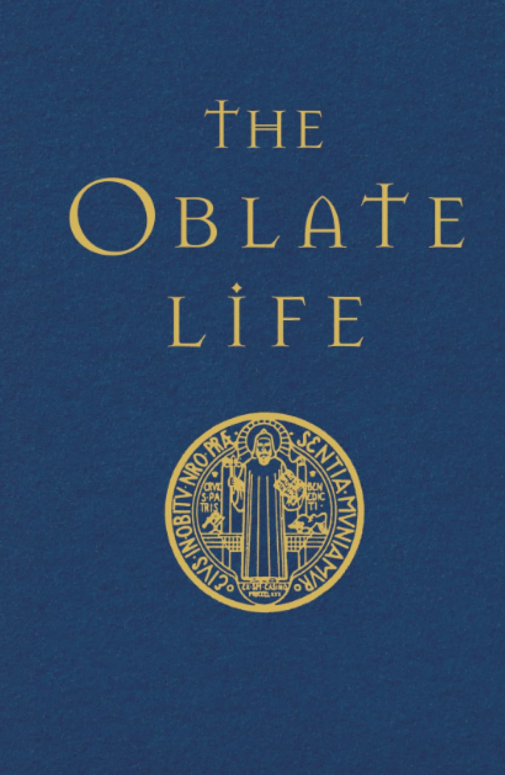 Oblate Life book cover