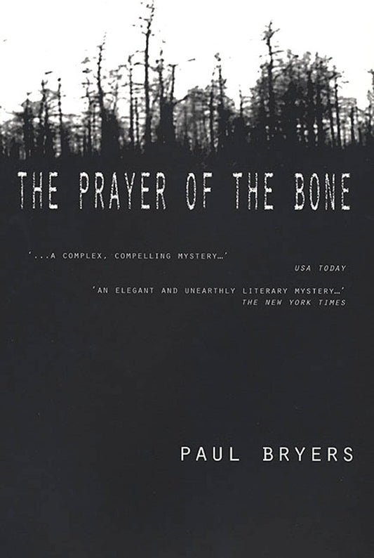 Prayer of the Bone