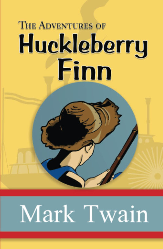 Adventures of Huckleberry Finn - the Original, Unabridged, and Uncensored 1885 Classic (Reader's Library Classics) book cover