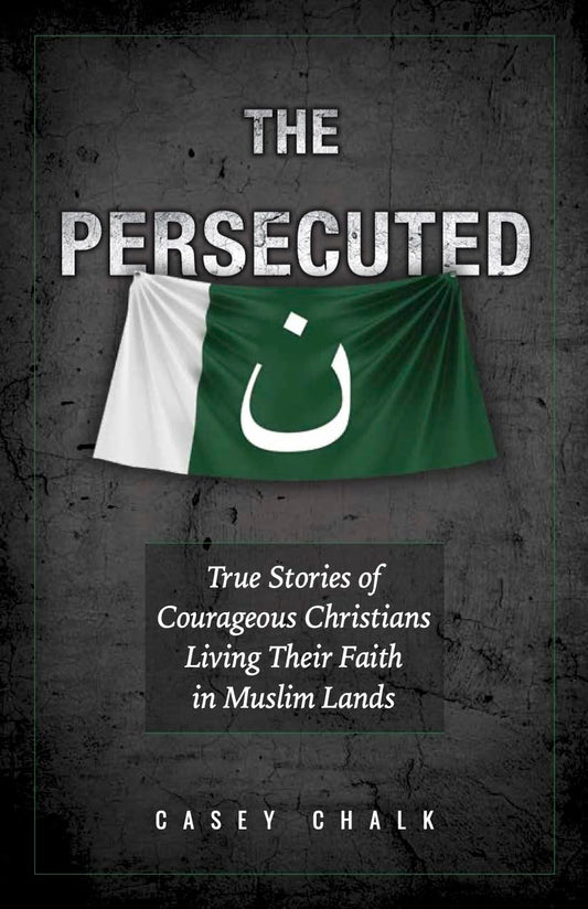 Persecuted: True Stories of Courageous Christians Living Their Faith in Muslim Lands book cover