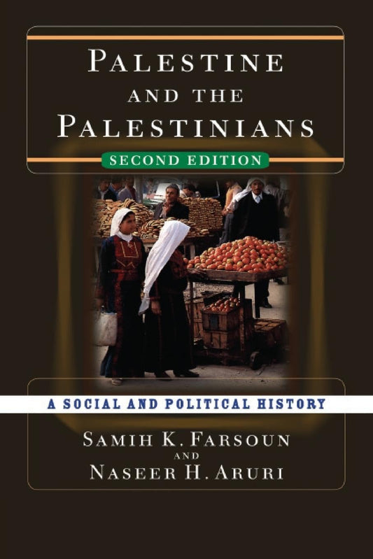 Palestine and the Palestinians: A Social and Political History