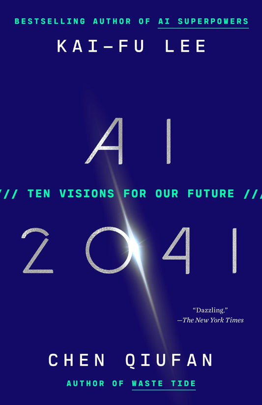 AI 2041: Ten Visions for Our Future book cover