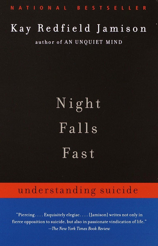 Night Falls Fast: Understanding Suicide book cover