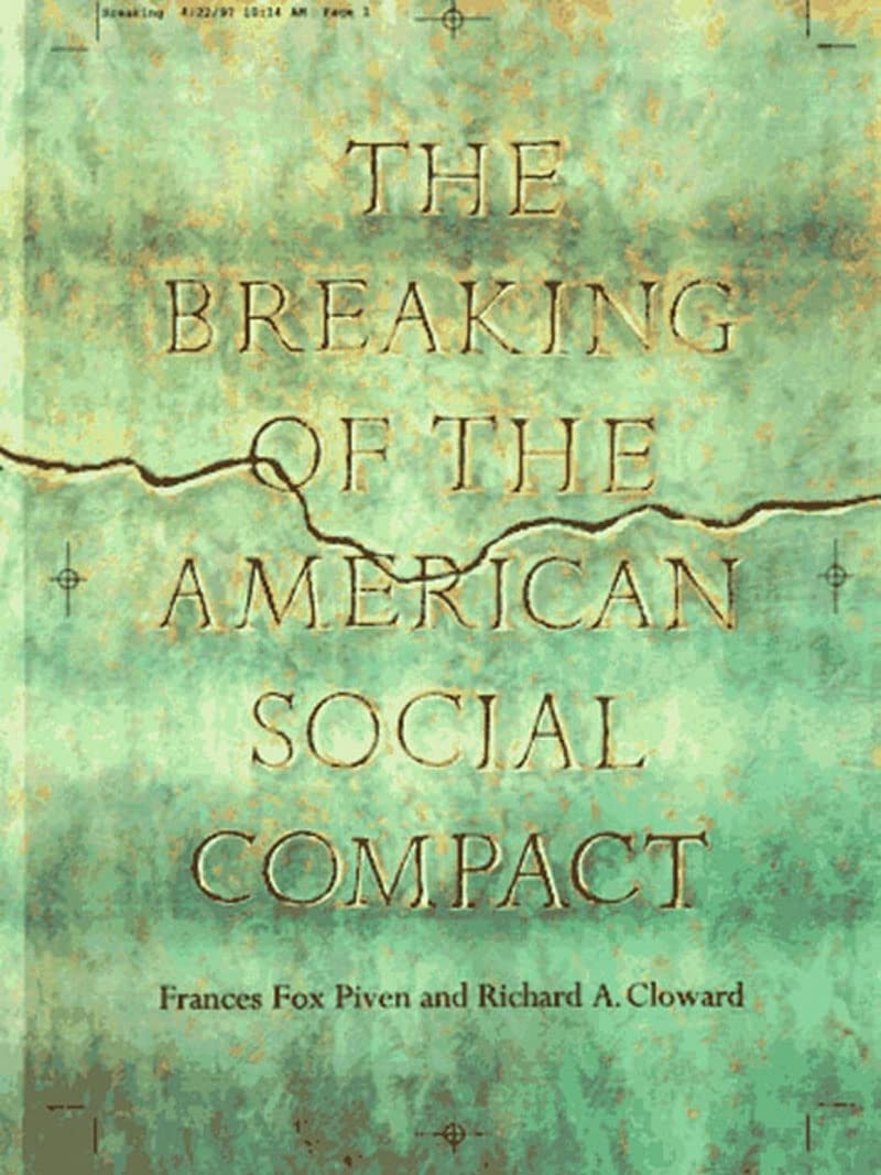 Breaking of the American Social Compact (Revised) book cover