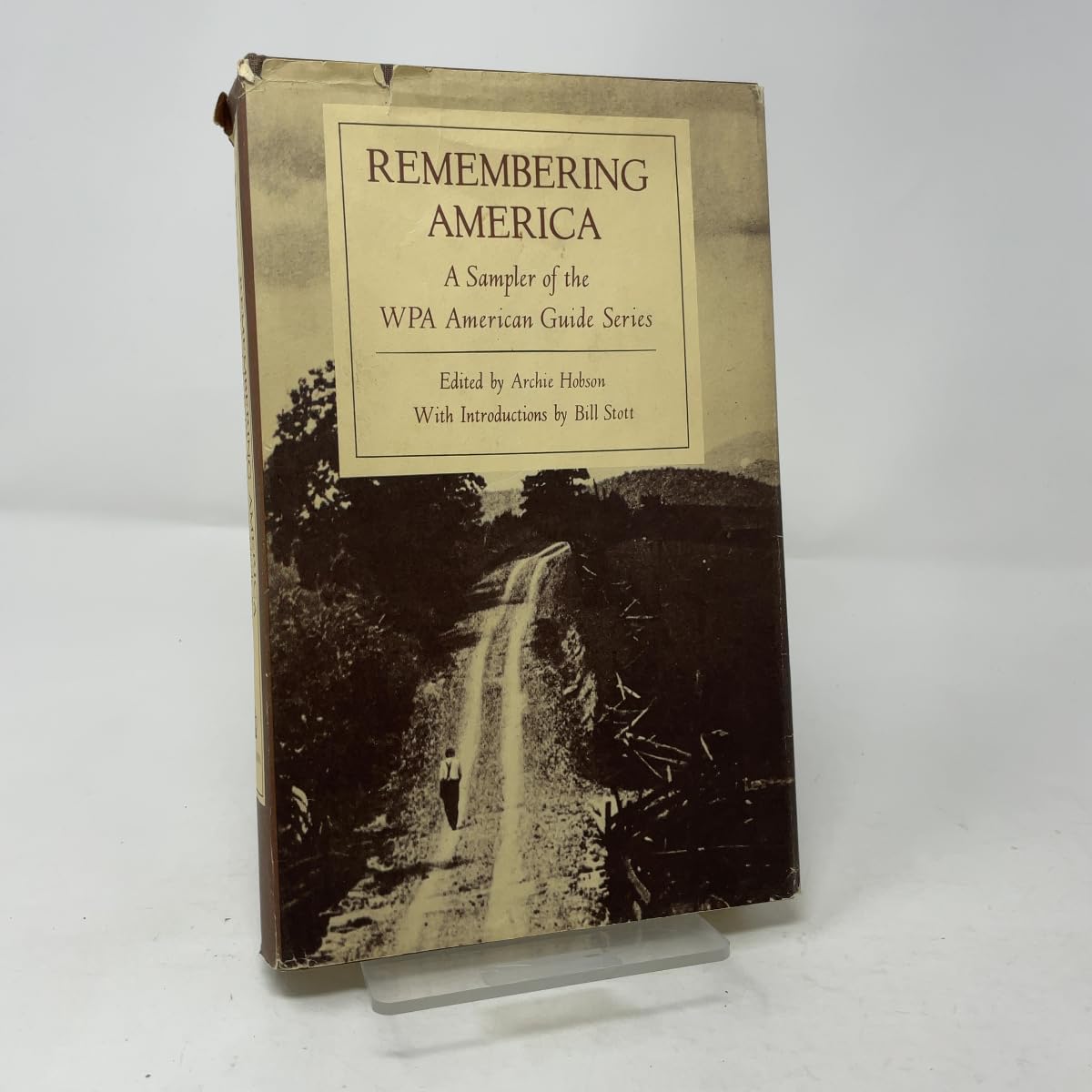 Remembering America: A Sampler of the Wpa American Guide Series book cover