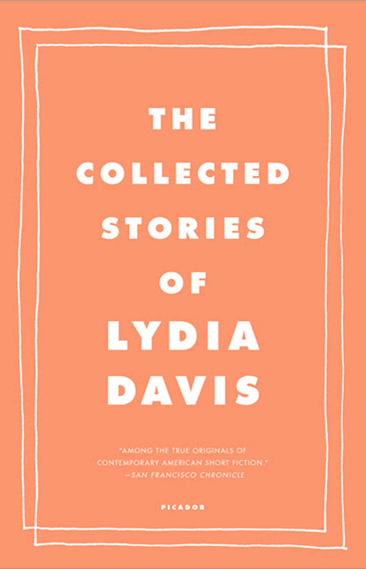Collected Stories of Lydia Davis book cover