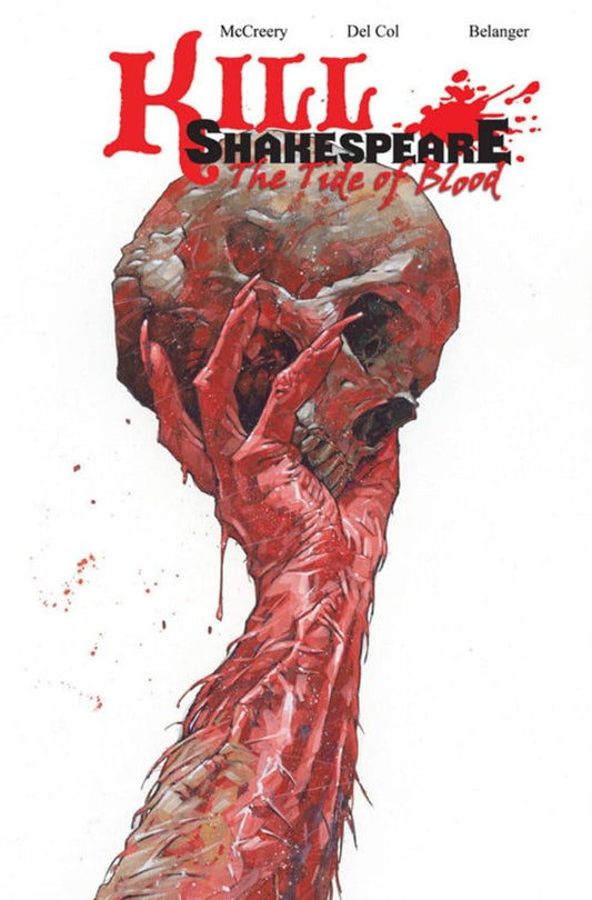 Kill Shakespeare Volume 3: The Tide of Blood book cover