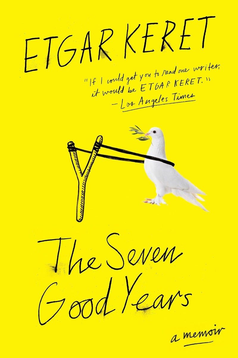 Seven Good Years: A Memoir book cover