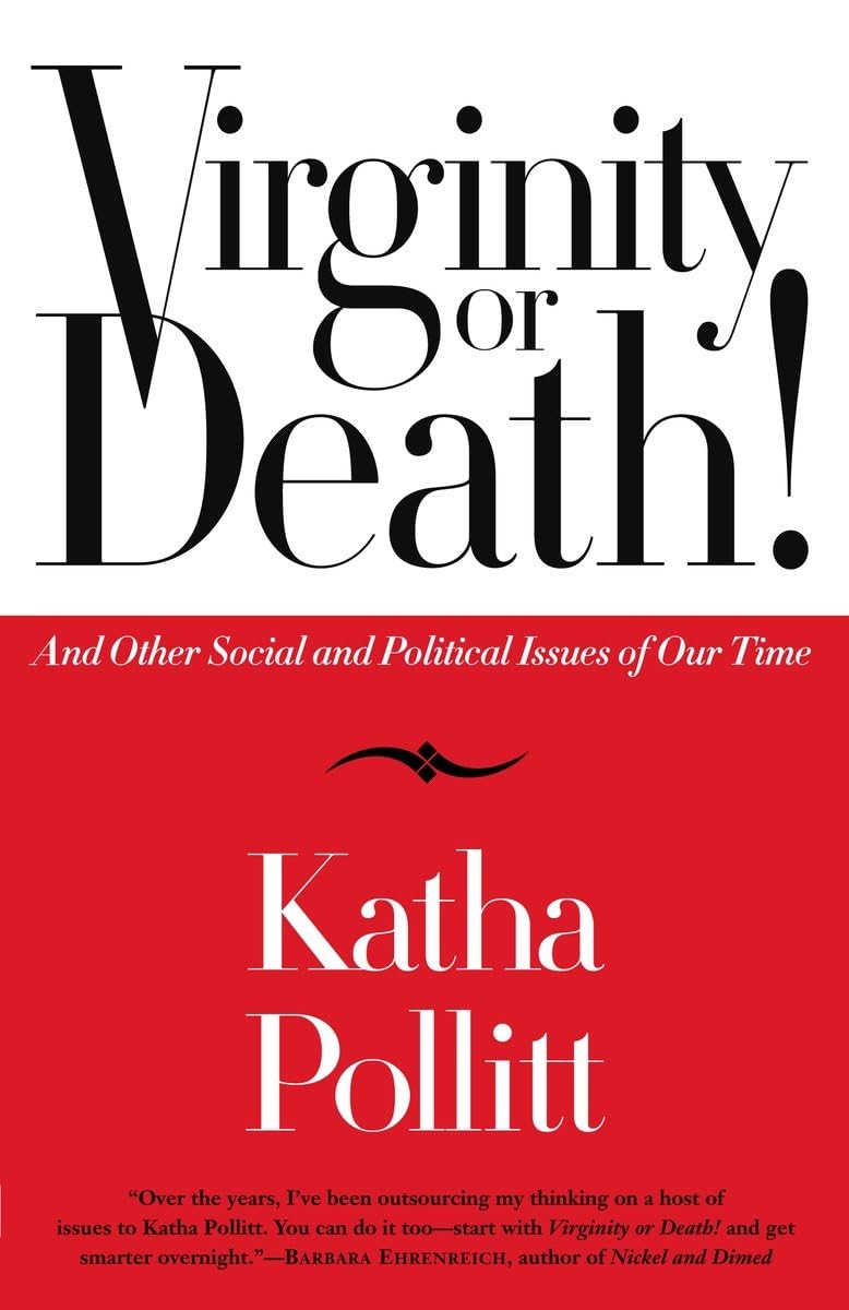 Virginity or Death!: And Other Social and Political Issues of Our Time book cover