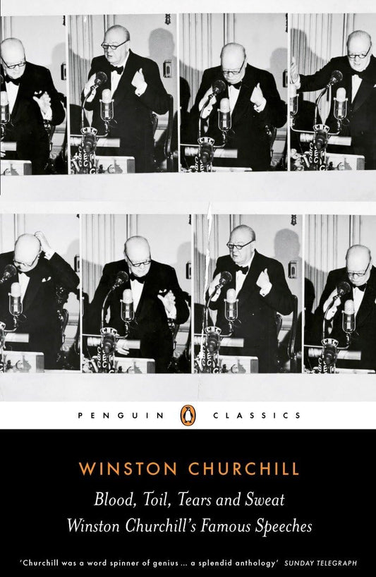 Blood, Toil, Tears and Sweat: The Great Speeches book cover