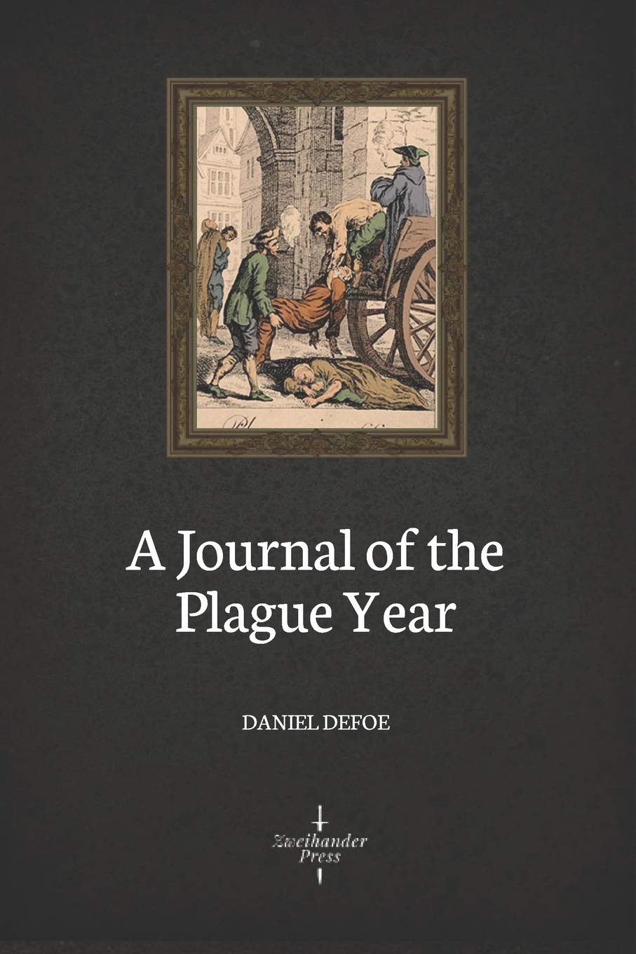 A Journal of the Plague Year (Illustrated) book cover
