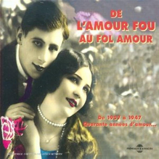 de l'Amour Fou Au Fol Amour book cover