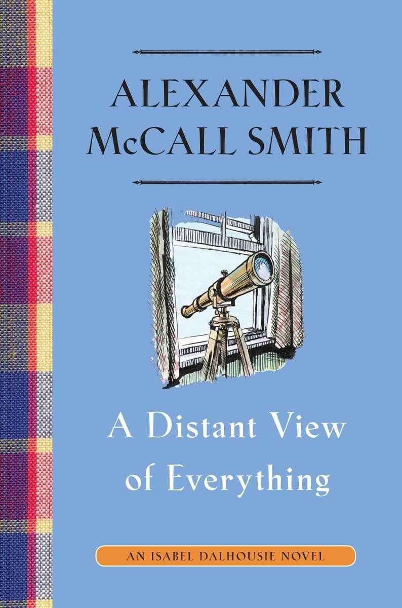 Distant View of Everything: An Isabel Dalhousie Novel (11) book cover