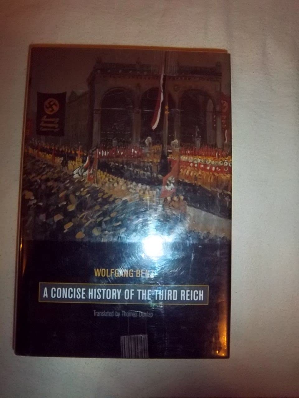 Concise History of the Third Reich: Volume 39 book cover