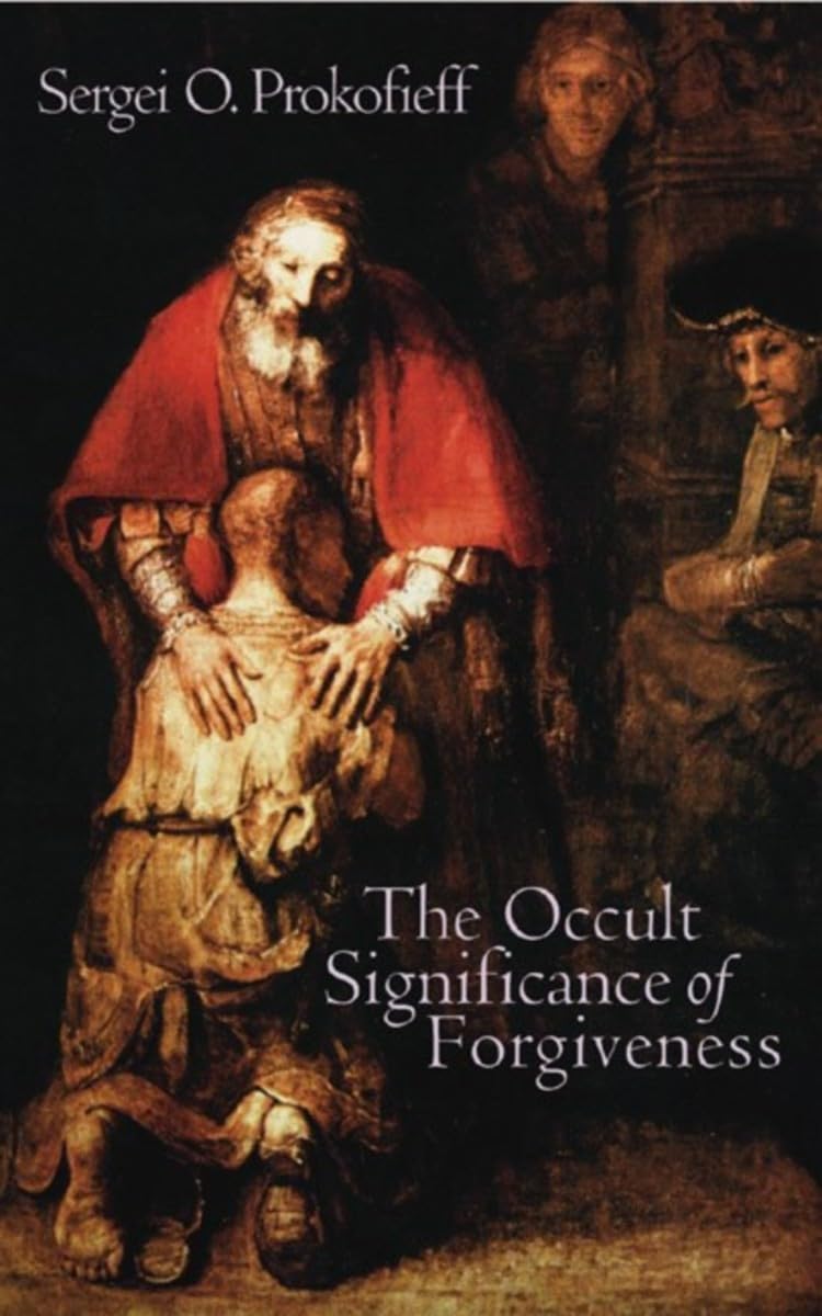 Occult Significance of Forgiveness (Revised)