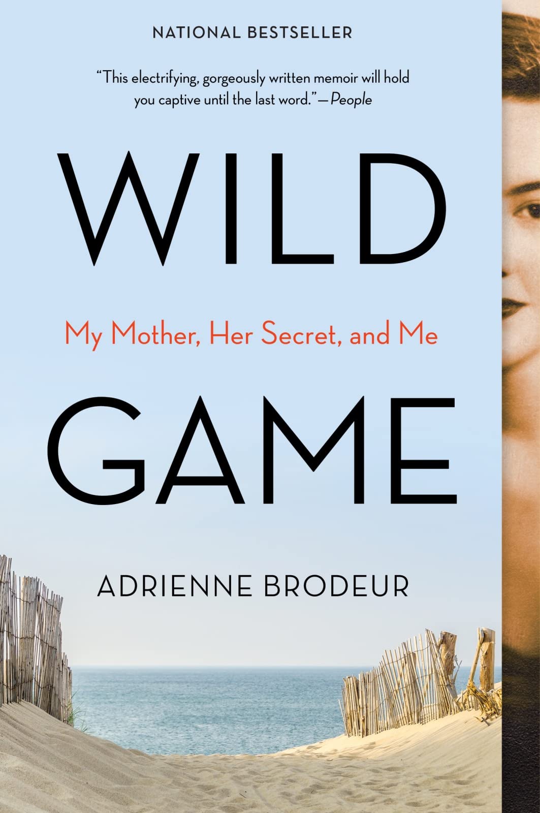 Wild Game: My Mother, Her Secret, and Me book cover