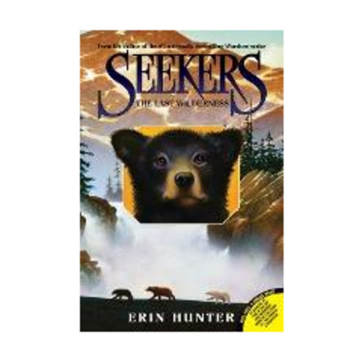 Seekers #4: The Last Wilderness book cover