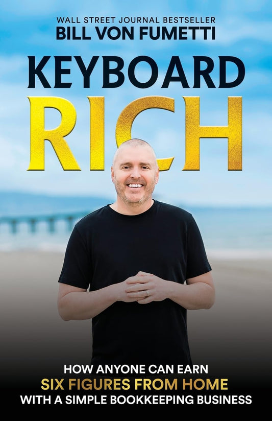 Keyboard Rich: How Anyone Can Earn Six Figures from Home with a Simple Bookkeeping Business book cover