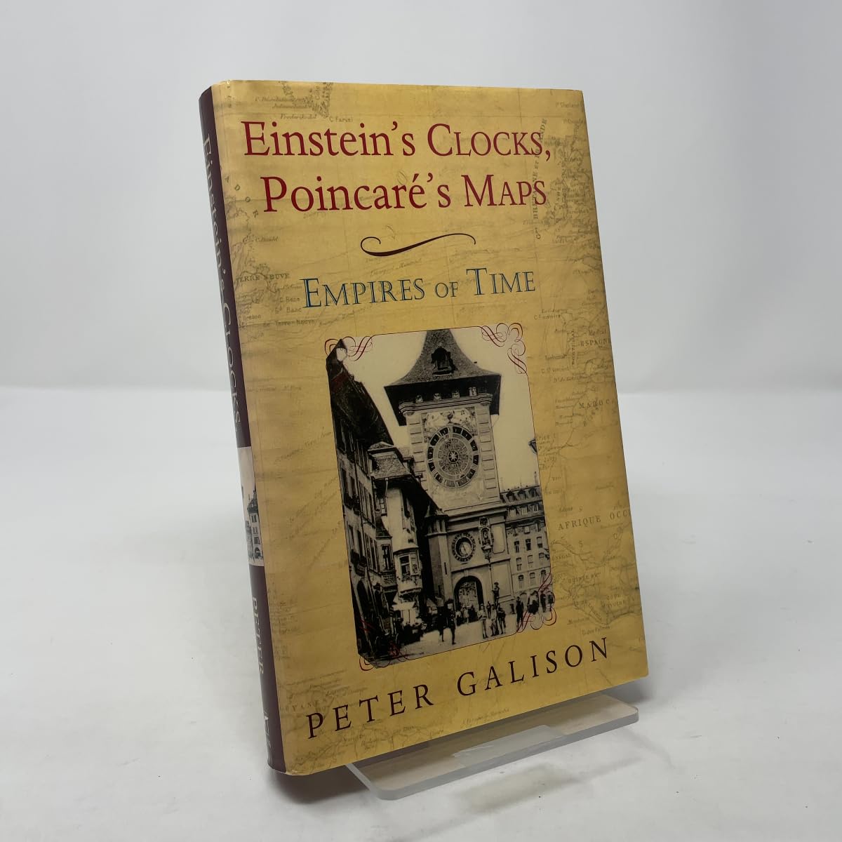 Einstein's Clocks, Poincare's Maps: Empires of Time book cover